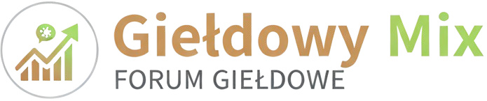 Giełdowy Mix - Forum Giełdowe, Inwestowanie, Akcje GPW